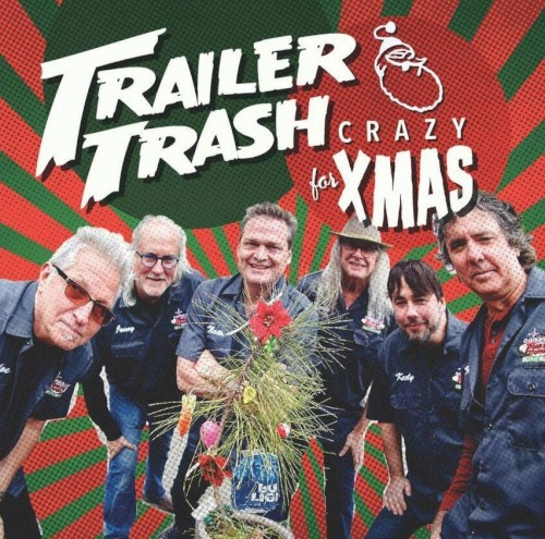 Album Poster | Trailer Trash | Crazy For Xmas