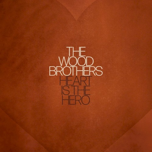 Album Poster | The Wood Brothers | Line Those Pockets