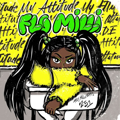 Album Poster | Flo Milli | My Attitude