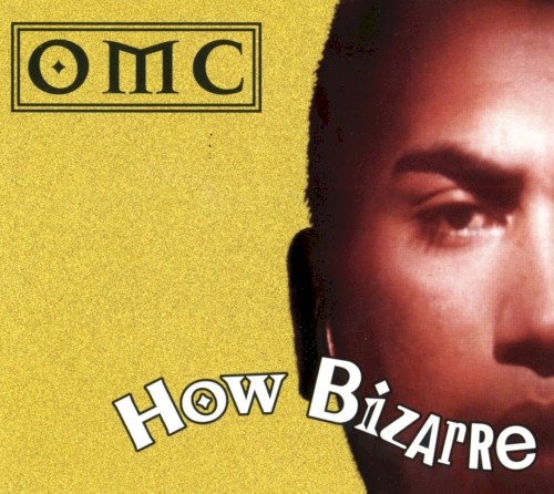 Album Poster | OMC | How Bizarre