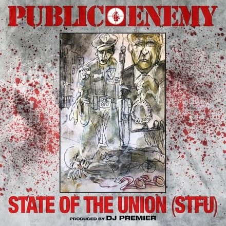 Album Poster | Public Enemy | State of the Union