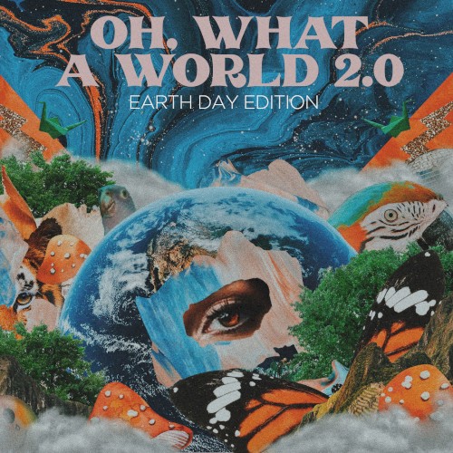 Album Poster | Kacey Musgraves | Oh, What a World 2.0 (Earth Day Edition)