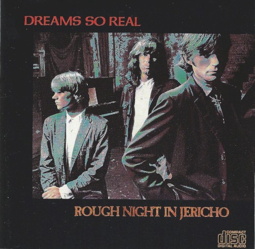 Album Poster | Dreams So Real | Rough Night In Jericho