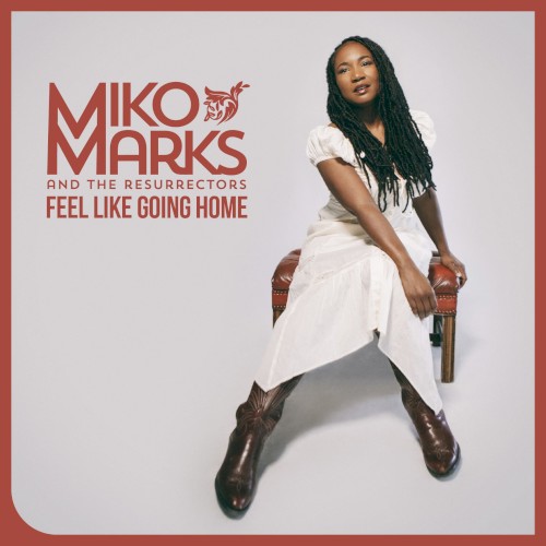Album Poster | Miko Marks | Feel Like Going Home