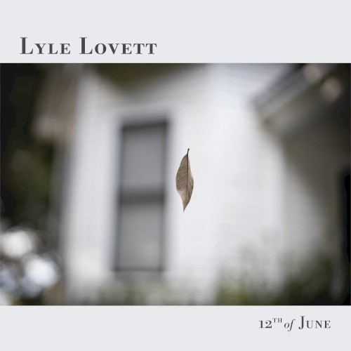 Album Poster | Lyle Lovett | 12th of June
