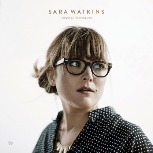 Album Poster | Sara Watkins | Without A Word