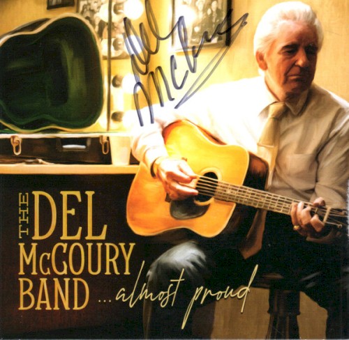 The Current | Almost Proud - The Del McCoury Band