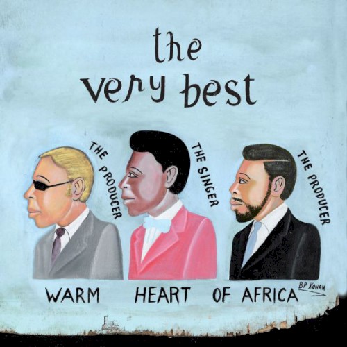 Album Poster | The Very Best | Warm Heart of Africa feat. Ezra Koenig