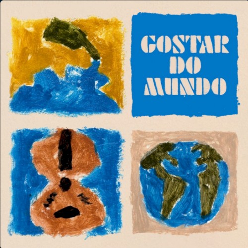 Album Poster | Sessa | Gostar do Mundo