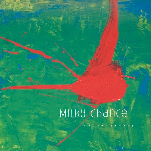 Album Poster | Milky Chance | Stolen Dance