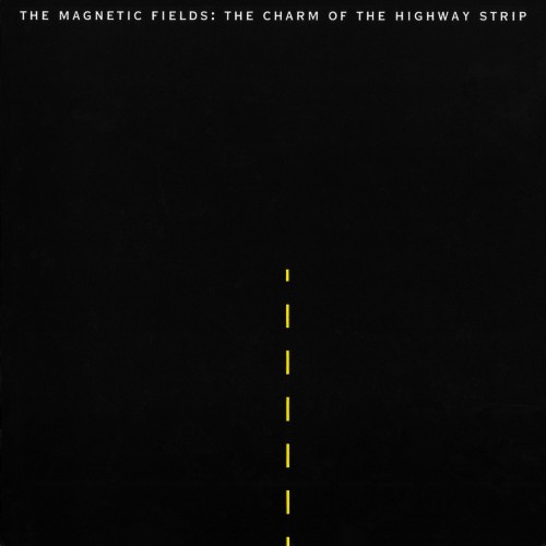 Album Poster | Magnetic Fields | Long Vermont Roads