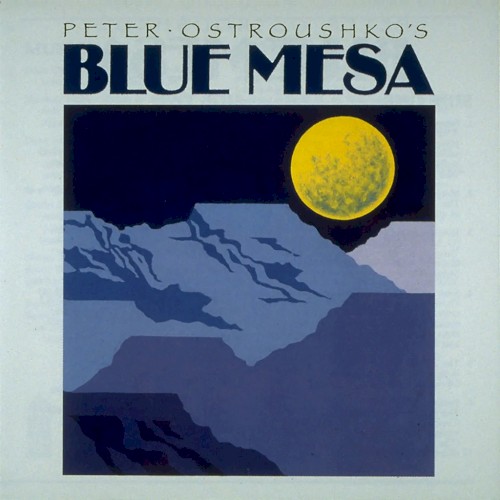 Album Poster | Peter Ostroushko | Blue Mesa