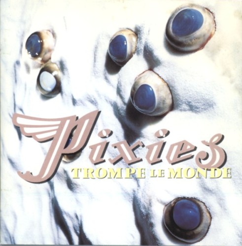 Album Poster | Pixies | Alec Eiffel