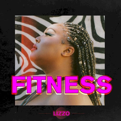 Album Poster | Lizzo | Fitness