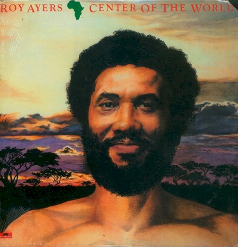 Album Poster | Roy Ayers | Africa, Center Of The World