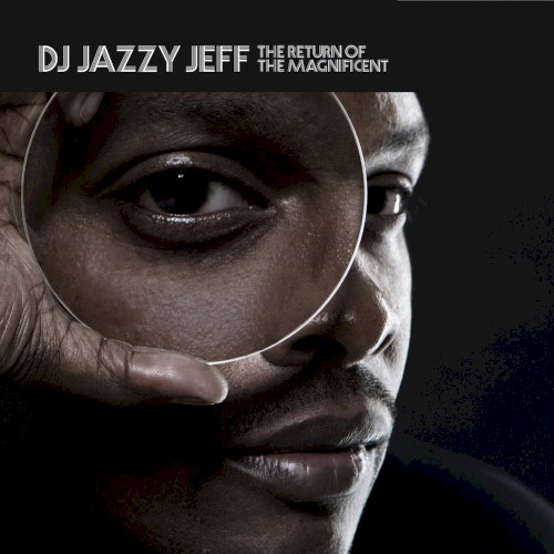 Album Poster | DJ Jazzy Jeff | The Definition feat. Kel Spencer