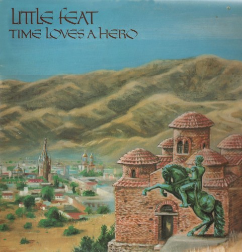 Album Poster | Little Feat | Time Loves a Hero