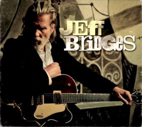 Album Poster | Jeff Bridges | What A Little Bit Of Love Can Do