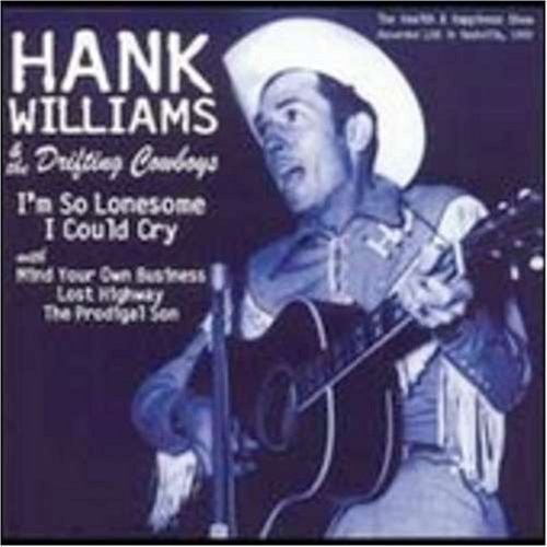Album Poster | Hank Williams | I'm So Lonesome I Could Cry