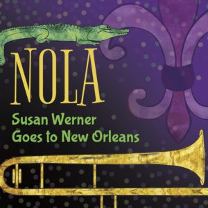 Album Poster | Susan Werner | The Night I Ate New Orleans