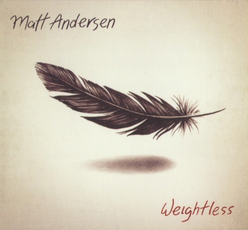 Album Poster | Matt Andersen | What Will You Leave