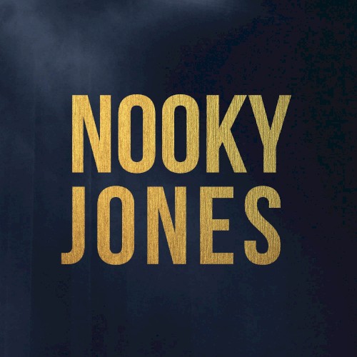 Album Poster | Nooky Jones | Dreamin About You