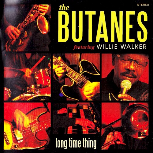 Album Poster | The Butanes | I Want To Be the One feat. Willie Walker