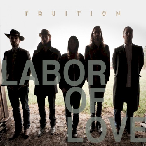 Album Poster | Fruition | Labor Of Love