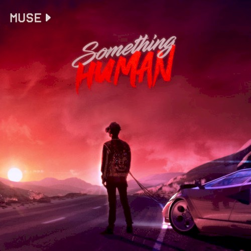 Album Poster | Muse | Something Human