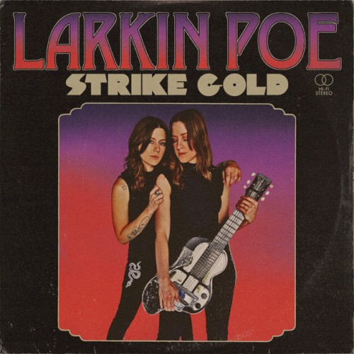Album Poster | Larkin Poe | Strike Gold