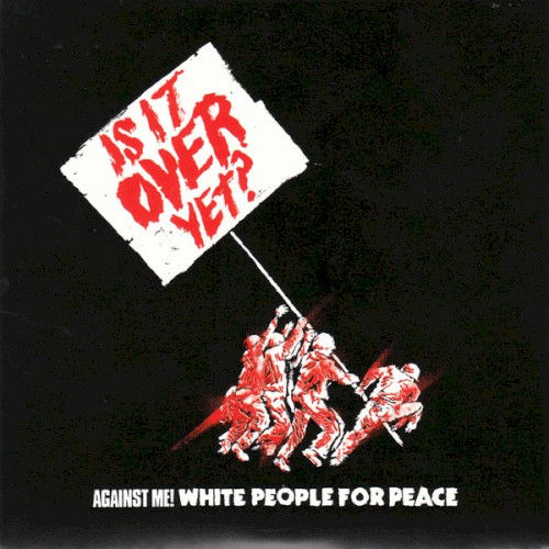 Album Poster | Against Me! | White People For Peace