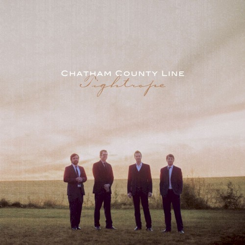 Album Poster | Chatham County Line | Tightrope Of Love