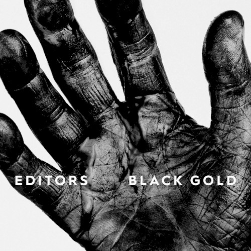 Album Poster | Editors | Black Gold