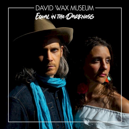 Album Poster | David Wax Museum | Equal In The Darkness