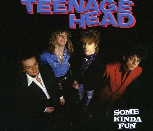 Album Poster | Teenage Head | Some Kinda Fun