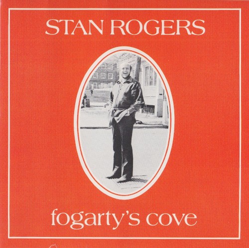 Album Poster | Stan Rogers | Forty-Five Years
