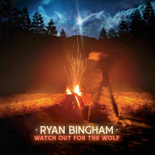 Album Poster | Ryan Bingham | Where My Wild Things Are