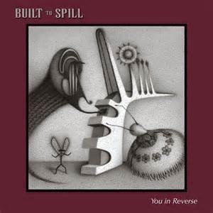 Album Poster | Built To Spill | Goin' Against Your Mind