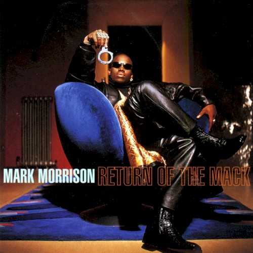 Album Poster | Mark Morrison | Return of the Mack