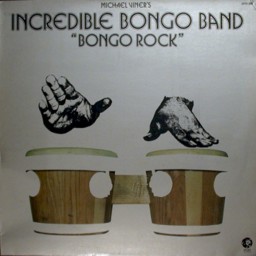 Album Poster | Incredible Bongo Band | Raunchy 73