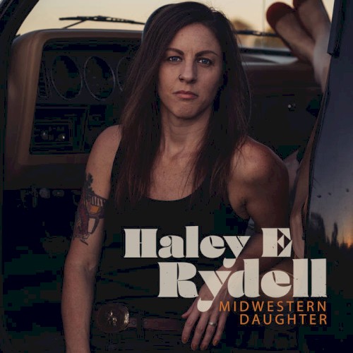 Album Poster | Haley E Rydell | Midwestern Daughter