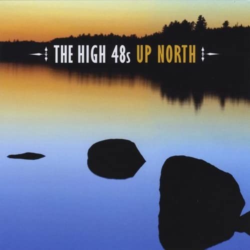 Album Poster | The High 48s | Up North