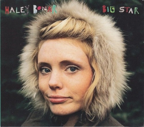 Album Poster | Haley Bonar | Big Star