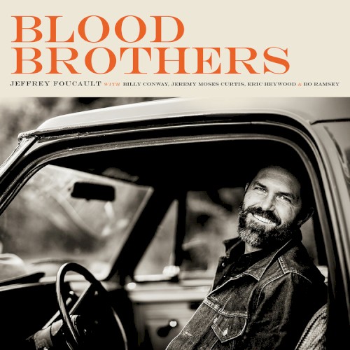 Album Poster | Jeffrey Foucault | Blood Brothers