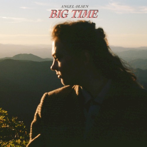 Album Poster | Angel Olsen | Big Time