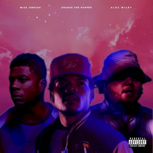 Album Poster | Chance The Rapper | Grown Boy feat. Mick Jenkins and Alex Wiley