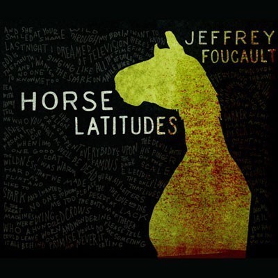 Album Poster | Jeffrey Foucault | Everybody's Famous