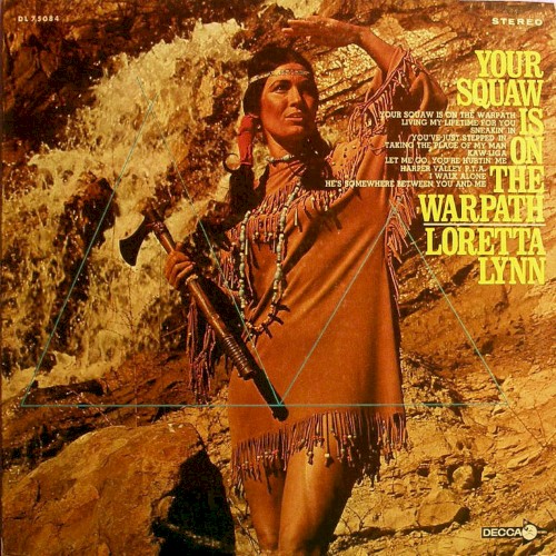Album Poster | Loretta Lynn | Your Squaw Is on the Warpath