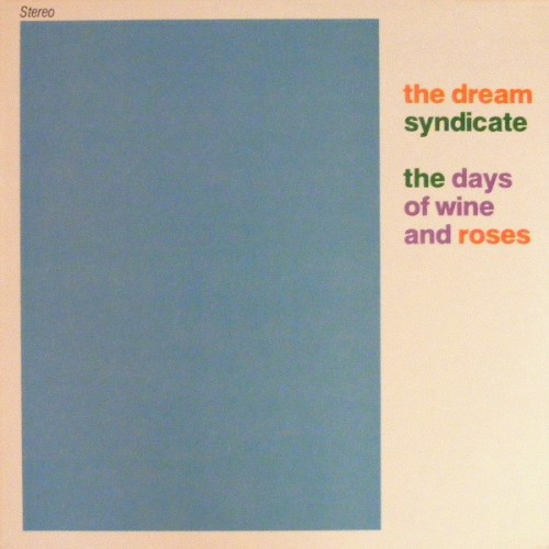 Album Poster | The Dream Syndicate | Then She Remembers