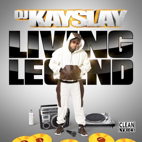 Album Poster | DJ Kay Slay | Living Legend (feat. Jadakiss, Queen Latifah, Bun B)